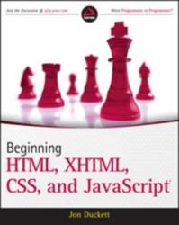 Beginning HTML, XHTML, CSS, and JavaScript