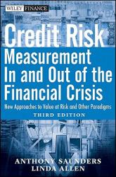 Credit Risk Management In and Out of the Financial Crisis