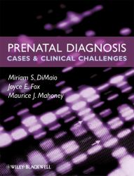 Prenatal Diagnosis : Cases and Clinical Challenges