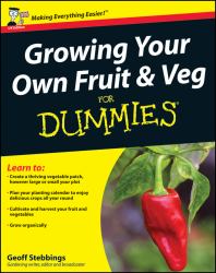 Growing Your Own Fruit and Veg for Dummies