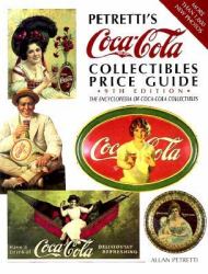 Petretti's Coca-Cola Collectibles Price Guide