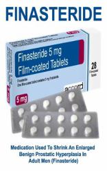 ϜlΝΑSΤΕRΙdΕ : Medication Used to Shrink an Enlarged Benign Prostatic Hyperplasia in Adult Men (Finasteride)