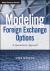 Modeling Foreign Exchange Options : A Quantitative Approach