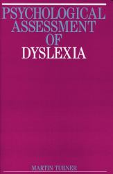 Psychological Assessment of Dyslexia