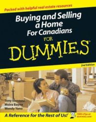 Buying and Selling a Home for Canadians for Dummies