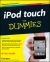 Ipod Touch for Dummies