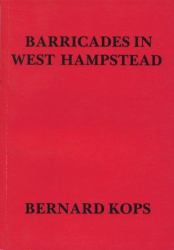 Barricades in West Hampstead