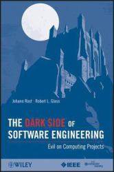 Dark Side of Software Engineering