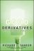 Good Derivatives : A Story of Financial and Environmental Innovation