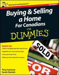 Buying and Selling a Home For Canadians For Dummies