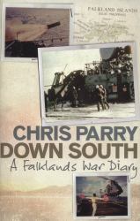 Down South : A Falklands War Diary