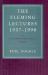 The Fleming Lectures, 1937--1990 : A Historiographical Essay