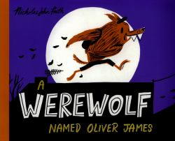 A Werewolf Named Oliver James