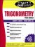 Schaum's Outline of Theory and Problems of Trigonometry : With Calculator Based Solutions