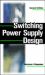 Switching Power Supply Design