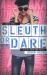 Sleuth or Dare