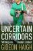 Uncertain Corridors : The Changing World of Cricket