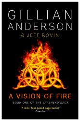 A Vision of Fire