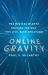 Online Gravity