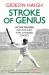 Stroke of Genius : Victor Trumper and the Shot That Changed Cricket