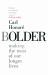 Bolder : Making the Most of Our Longer Lives