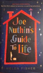 Joe Nuthin's Guide to Life