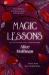 Magic Lessons : A Prequel to Practical Magic