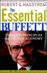 The Essential Buffett : Timeless Principles for the New Economy