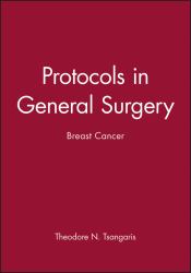 Protocols in General Surgery : Breast Cancer