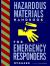 Hazardous Materials : Handbook for Emergency Responders