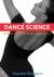 Dance Science : Anatomy, Movement Analysis, Conditioning