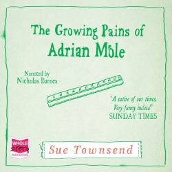 The Growing Pains of Adrian Mole