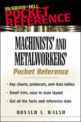 Machinists' and Metalworkers' Pocket Reference