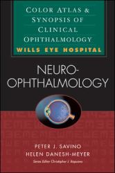 Neuro-Ophthalmology: Color Atlas and Synopsis of Clinical Ophthalmology (Wills Eye Hospital Series)