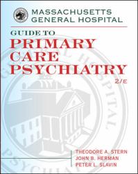 Massachusetts General Hospital Guide to Primary Care Psychiatry