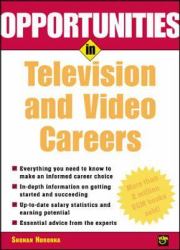 Opportunities in Television and Video Careers