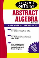 Schaum's Outline of Abstract Algebra