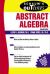 Schaum's Outline of Abstract Algebra