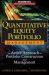 Quantitative Equity Portfolio Management : An Active Approach to Portfolio Construction and Management