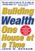 Building Wealth One House at a Time: Making it Big on Little Deals