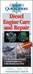 Diesel Engine Care and Repair : A Captain's Quick Guide