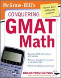 McGraw-Hill's Conquering the GMAT Math : MGH's Conquering GMAT Math