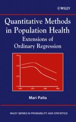 Quantitative Methods in Population Health : Extensions of Ordinary Regression