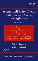 System Reliability Theory : Models, Statistical Methods, and Applications