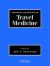 Principles and Practice of Travel Medicine