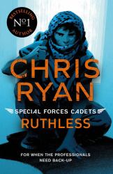 Ruthless : Special Forces Cadets 4