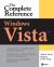 Windows Vista: The Complete Reference