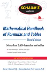 Schaum's Outline of Mathematical Handbook of Formulas and Tables, 3ed