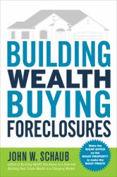 Building Wealth Buying Foreclosures