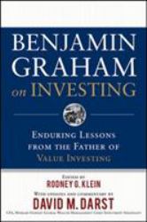 Benjamin Graham on Investing: Enduring Lessons from the Father of Value Investing